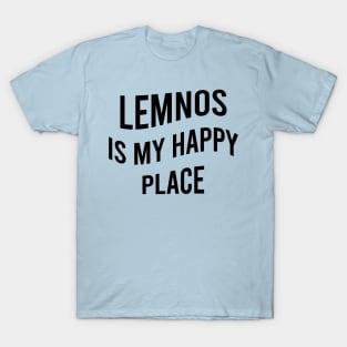 Lemnos is my happy place T-Shirt